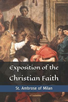 Exposition of the Christian Faith by 
