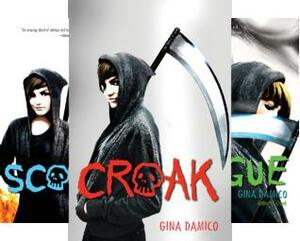 Croak Series by Gina Damico