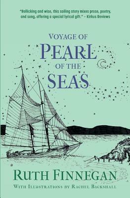 Voyage of Pearl of the Seas by Ruth Finnegan