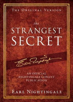 The Strangest Secret by Earl Nightingale