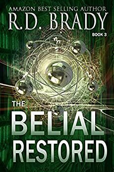 The Belial Restored by R.D. Brady