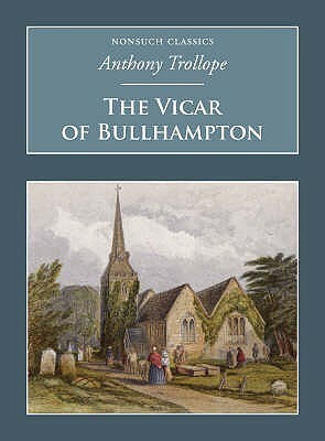 The Vicar of Bullhampton by Anthony Trollope