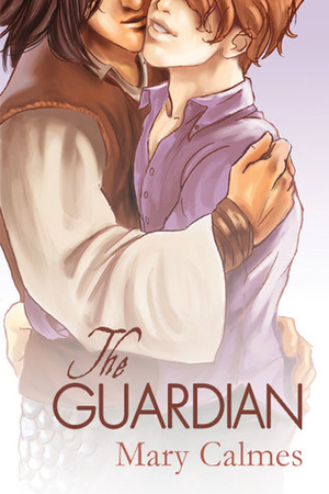 The Guardian by Mary Calmes