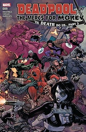 Deadpool & The Mercs For Money Vol. 2 #9 by Reilly Brown, Christopher Hastings, Iban Coello