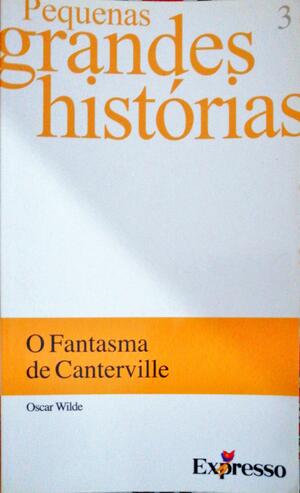 O fantasma de Canterville by Oscar Wilde