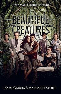 Beautiful Creatures by Kami Garcia