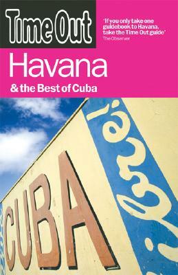 Time Out Havana & the Best of Cuba by Time Out