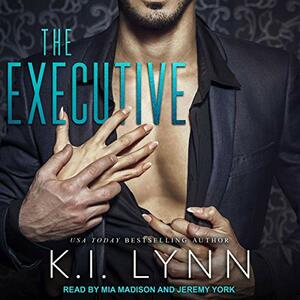 The Executive by K.I. Lynn