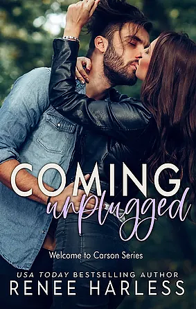 Coming Unplugged by Renee Harless