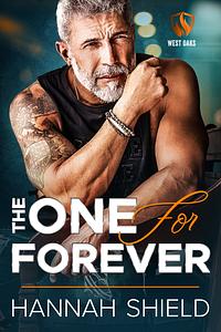 The One For Forever by Hannah Shield