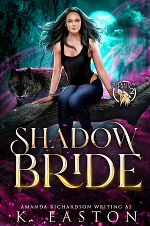 Shadow Bride by Amanda Richardson, K. Easton