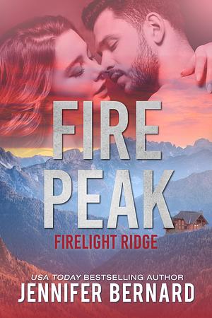 Fire Peak by Jennifer Bernard