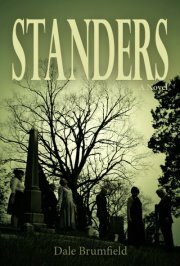 Standers by Dale M. Brumfield
