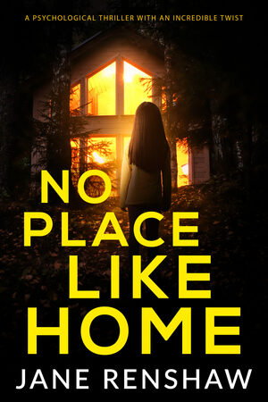 No Place Like Home by Jane Renshaw