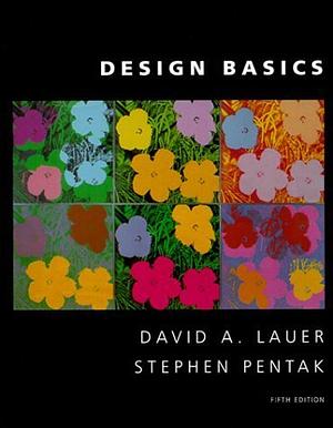 Design Basics by David A. Lauer, Stephen Pentak