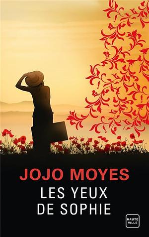 Les yeux de Sophie by Jojo Moyes