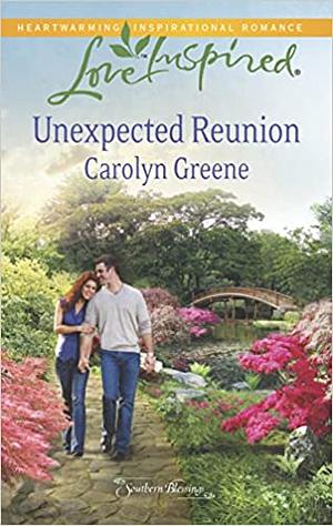 Unexpected Reunion by Carolyn Greene