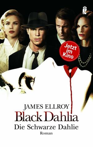 Die schwarze Dahlie by Jürgen Behrens, James Ellroy