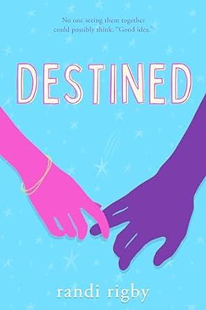 Destined by Randi Rigby