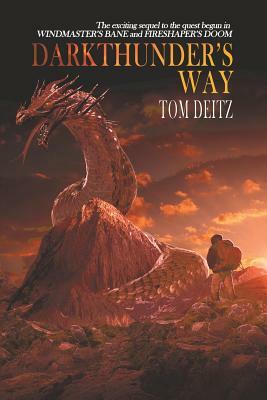 Darkthunder's Way (David Sullivan, #3) by Tom Deitz