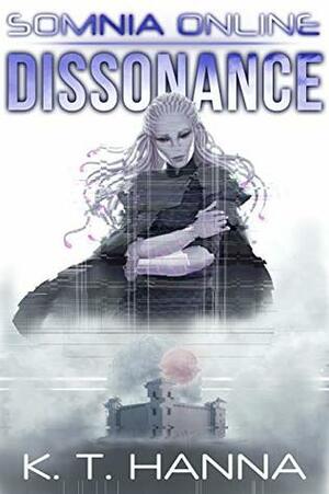 Dissonance by K.T. Hanna