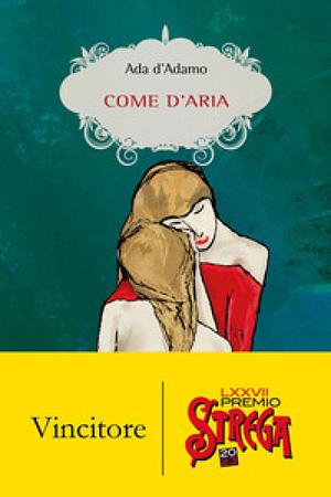 Come d'aria  by Ada D'Adamo