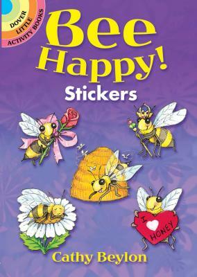 Bee Happy! Stickers by Cathy Beylon