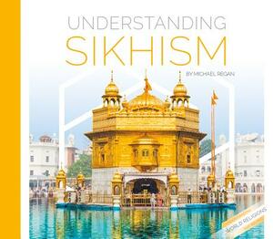 Understanding Sikhism by Michael Regan