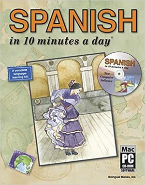 SPANISH in 10 minutes a day with CD-ROM by Kristine K. Kershul