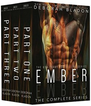 Ember - The Complete Series by Deborah Bladon