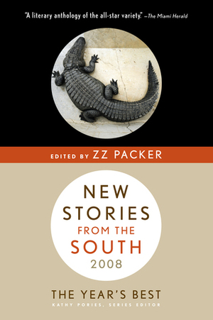 New Stories from the South 2008 by Z.Z. Packer