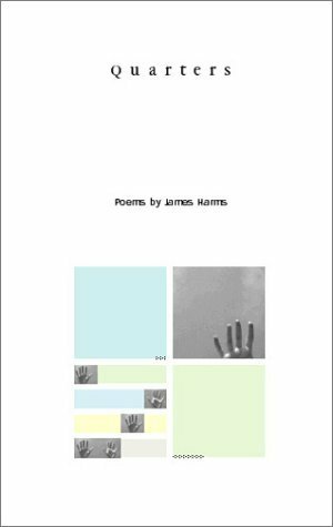 Quarters (Carnegie Mellon Poetry Series) by James Harms