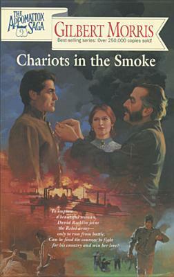Chariots in the Smoke by Gilbert Morris