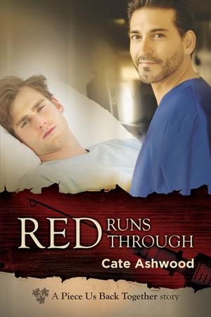 Red Runs Through by Cate Ashwood