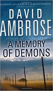 A Memory Of Demons by David Ambrose