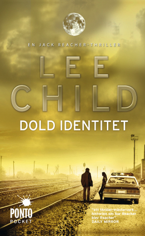 Dold identitet by Anders Bellis, Lee Child