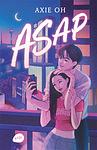 ASAP by Axie Oh