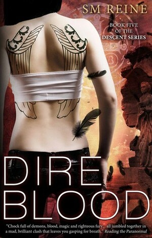 Dire Blood by S.M. Reine