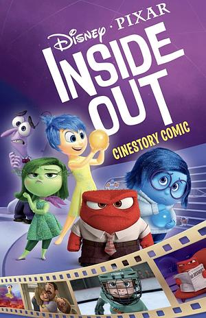 Disney's Inside Out Cinestory by Pete Docter, The Walt Disney Company, Michael Arndt