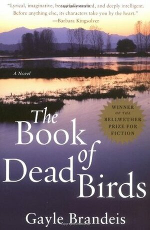 The Book of Dead Birds by Gayle Brandeis