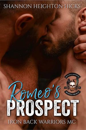 Romeo's Prospect by Shannon Heighton Hicks