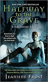 Halfway to The Grave by Jeaniene Frost