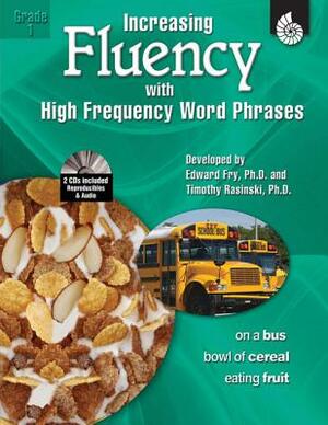 Increasing Fluency with High Frequency Word Phrases Grade 1 (Grade 1) [With 2 CDROMs] by Kathleen Knoblock, Timothy Rasinski, Edward Fry