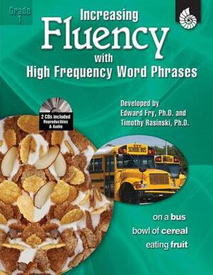 Increasing Fluency with High Frequency Word Phrases Grade 1 (Grade 1) [With 2 CDROMs] by Timothy Rasinski, Edward Fry, Kathleen Knoblock