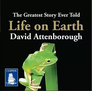 Life on Earth 40th Anniversary Edition by David Attenborough