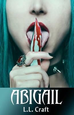 Abigail by L. L. Craft