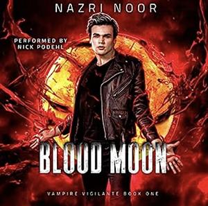 Blood Moon by Nazri Noor