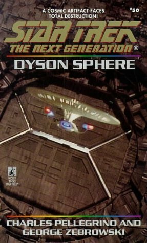 Dyson Sphere by Charles Pellegrino, George Zebrowski