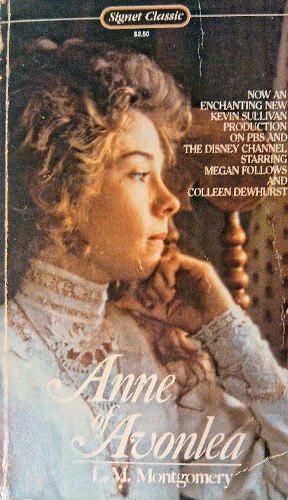 Anne of Avonlea #2 by Lucy Maud. Montgomery