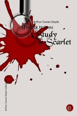 A Study in Scarlet by Arthur Conan Doyle